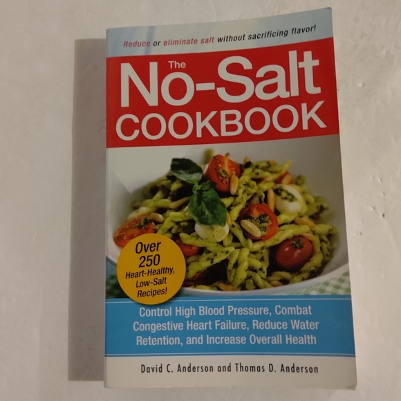 The No-Salt Cookbook. David C. Anderson and Thomas D. Anderson - Picture 1 of 8